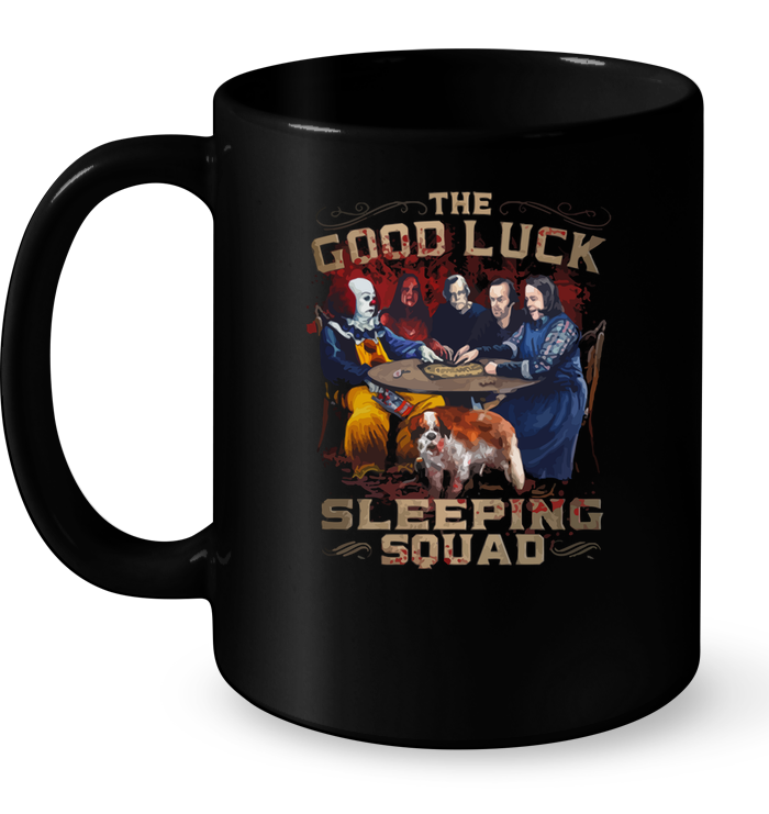 The Good Luck Sleeping Squad Mug