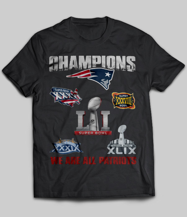 Champions We Are All Patriots