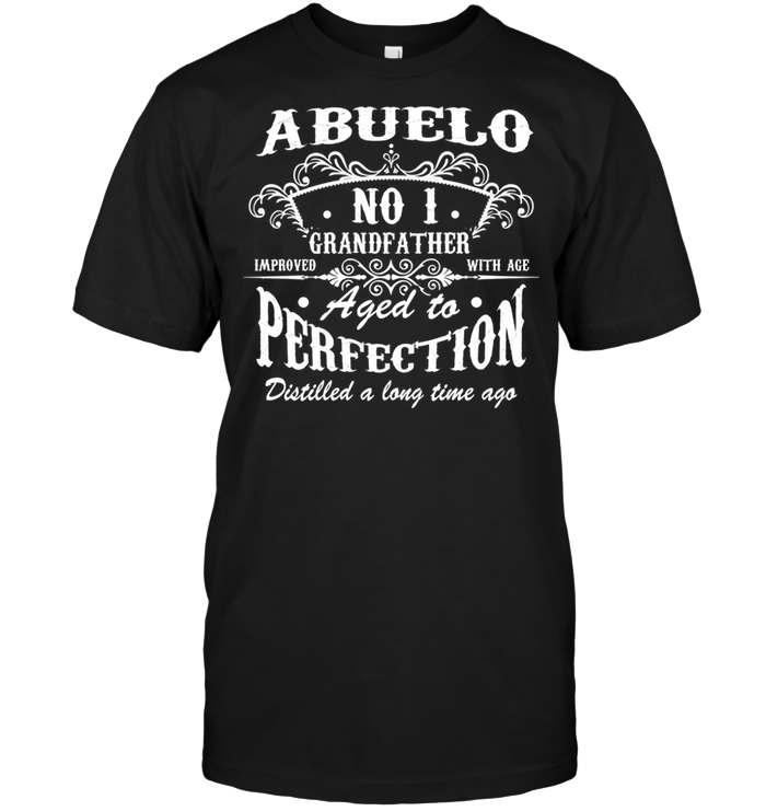 Abuelo No I Grandfather Improved With Age Aged To Perfection
