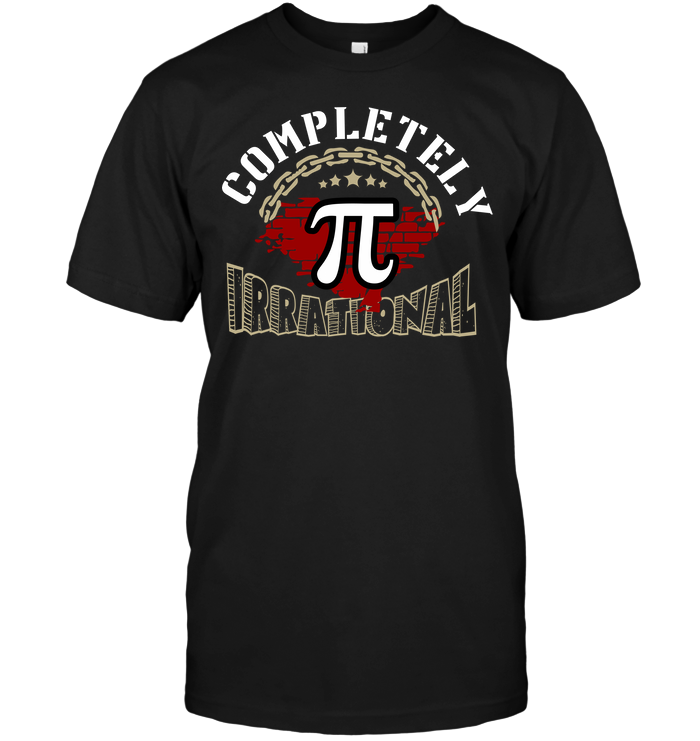 Completely Pi Irrational