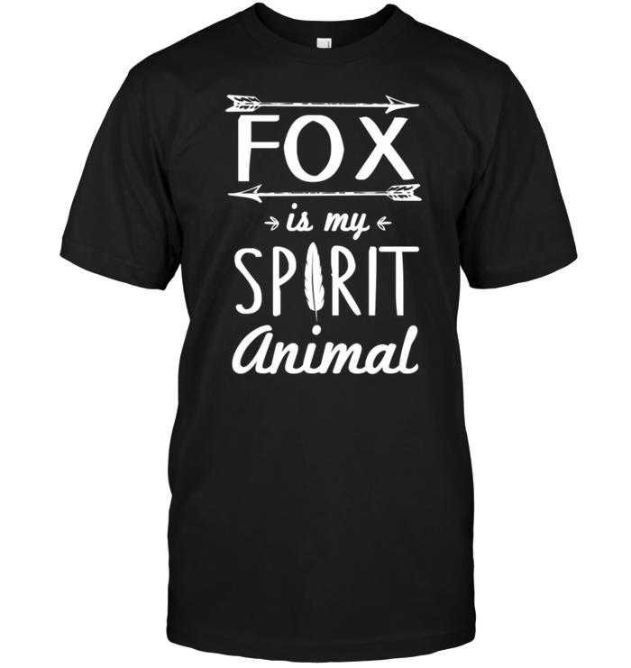 Fox Is My Spirit Animal