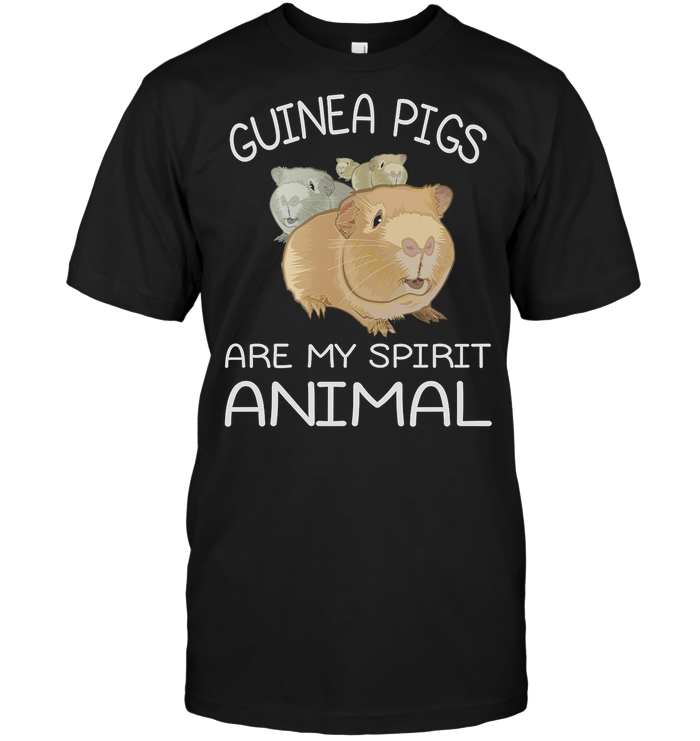 Guinea Pigs Are My Spirit Animal