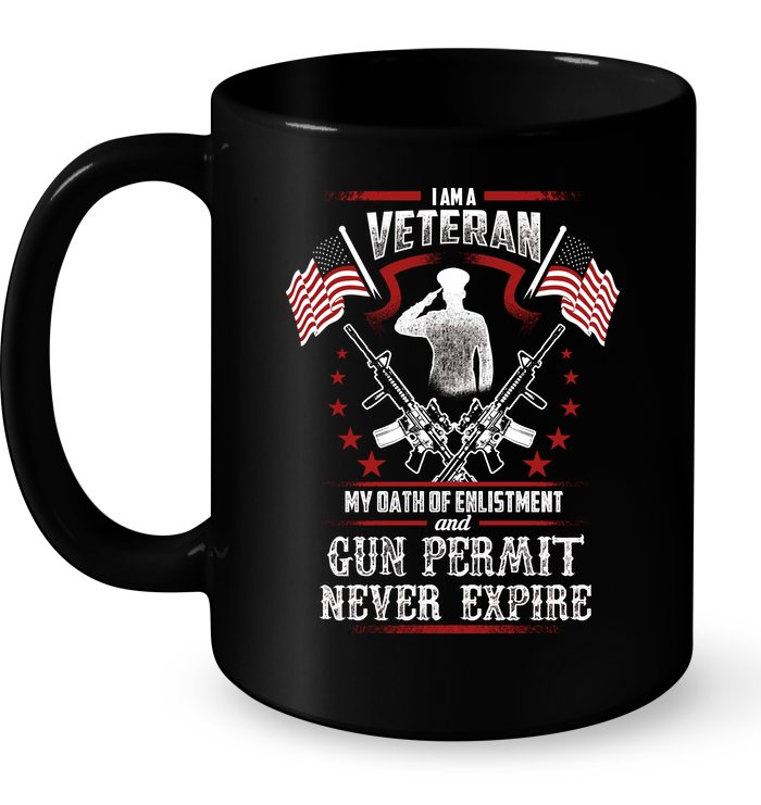 Download I Am A Veteran My Oath Of Enlistment anhd Gun Permit Never ...