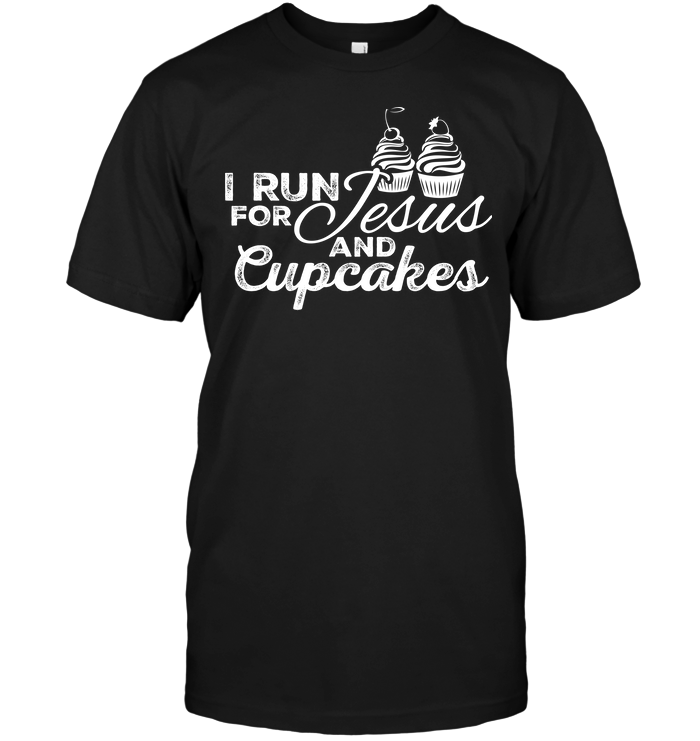 I Run For Jesus And Cupcakes