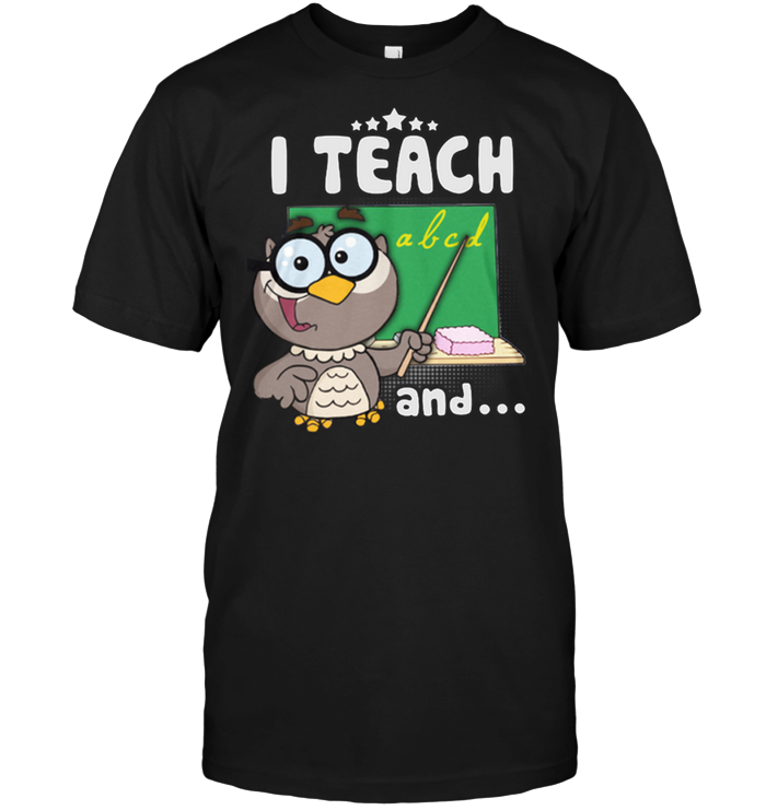 I Teach And