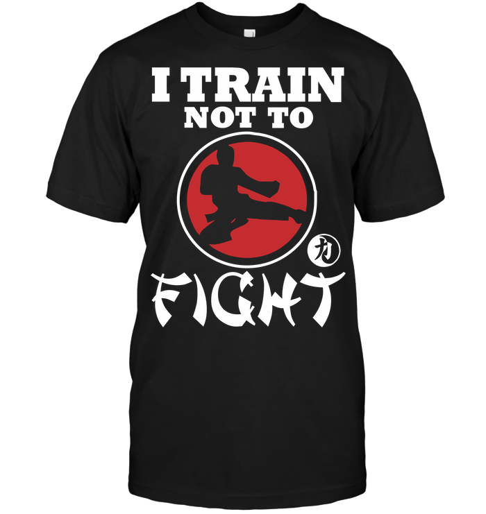 I Train Not To Fight