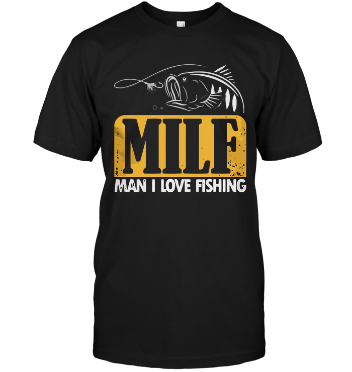Milf Man I Love Fishing