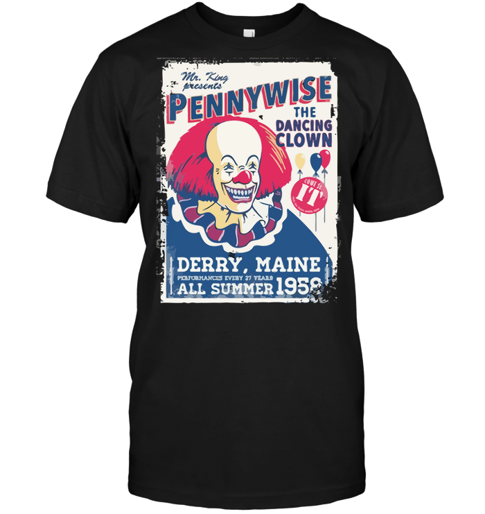 Mr King Presents Pennywise The Dancing Clown Derry Maine