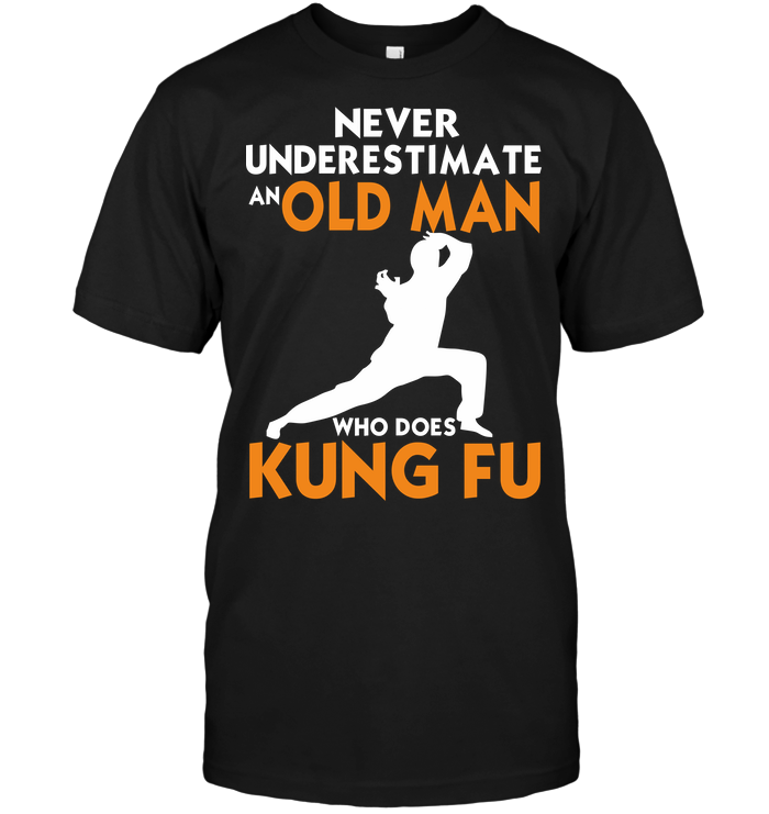 Never Ubderestimate An Old Man Who Does Kung Fu