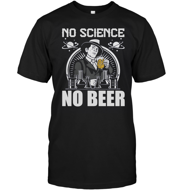 No Science No Beer