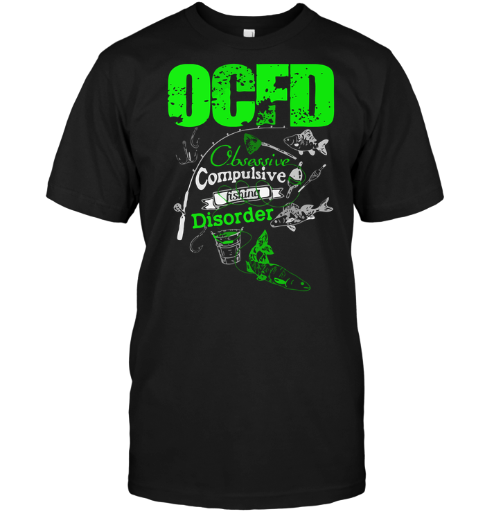 Ocfd Obsessive Compulsive Fishing Disorder