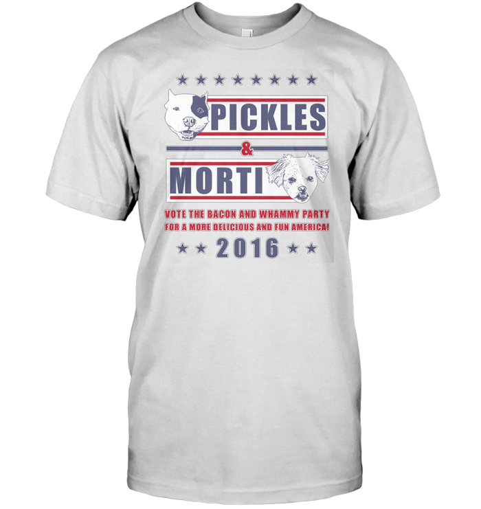 Pickles And Morti Vote The Bacon And Whammy Party For A More Delicious And Fun America