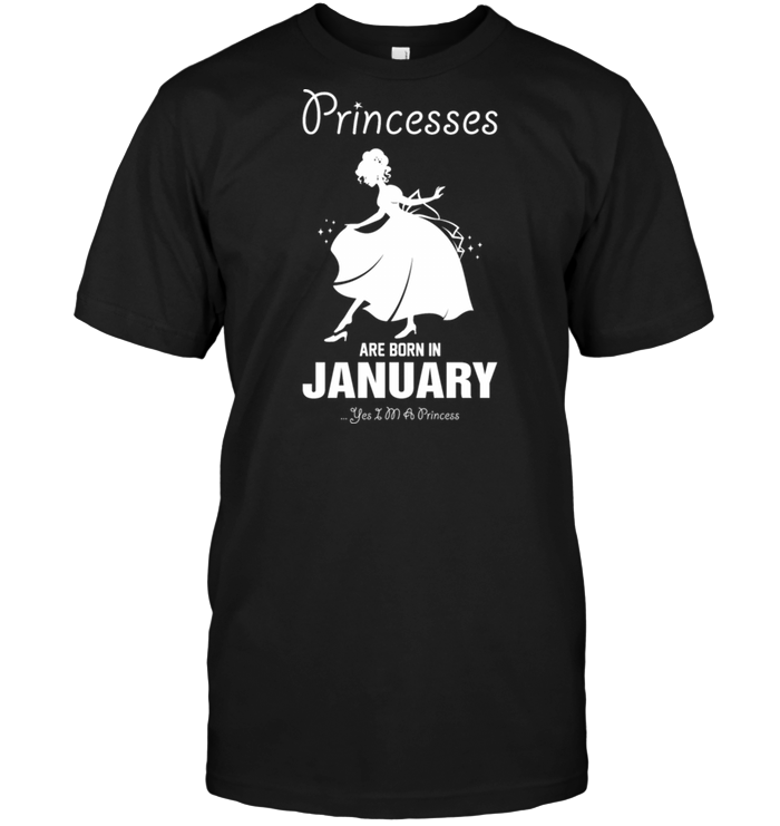 Princesses Are Born In January