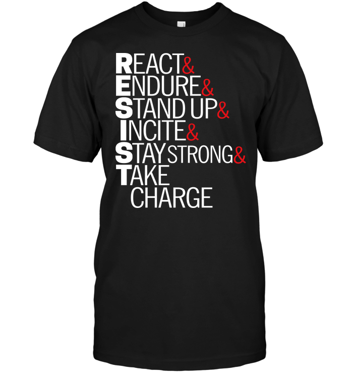 React Endure Stand Up Incite Stay Strong Take Charge