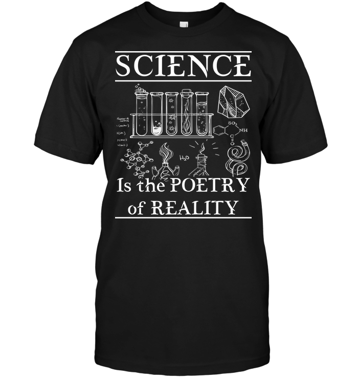 Science Is The Poetry Of Reality