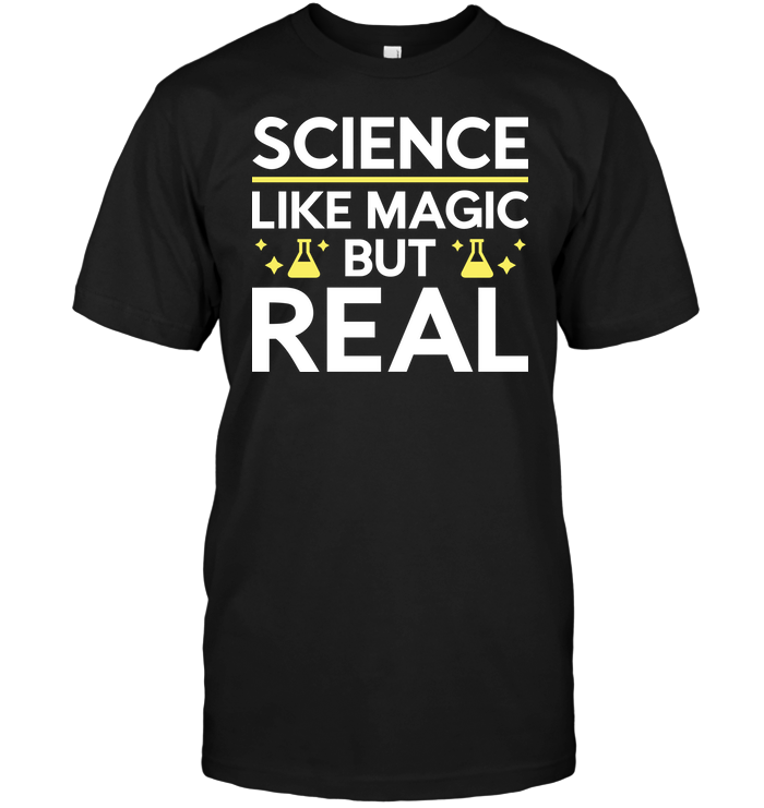 Science Like Magic But Real