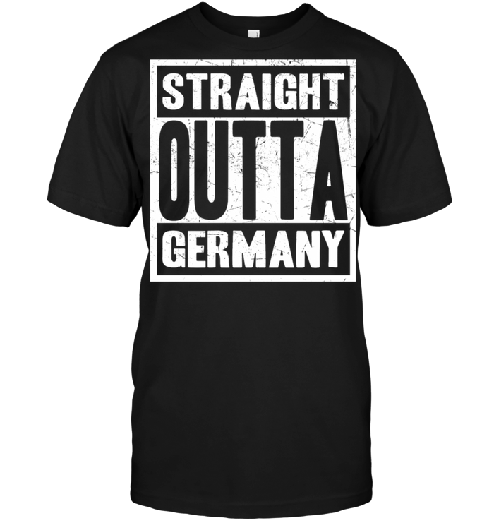 Straight outta germany