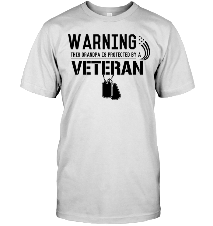Warning This Grandpa Is Protected By A Veteran
