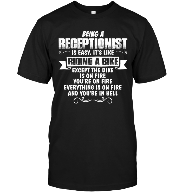 Being A RecepItionist s Easy It's Like Riding A Bike