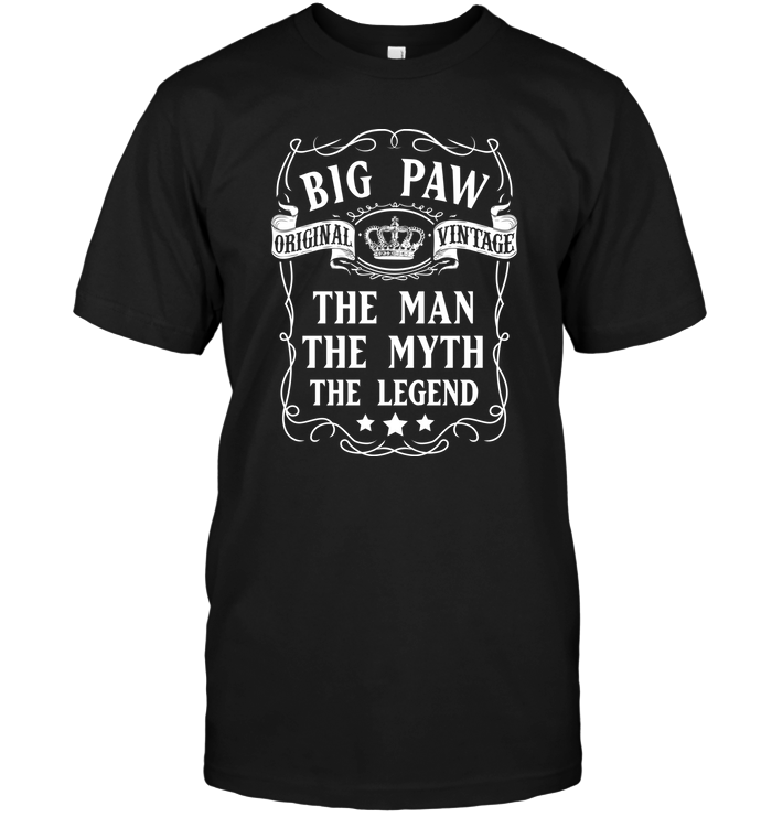 Big Paw Original Vintage The Man The Myth The Legend