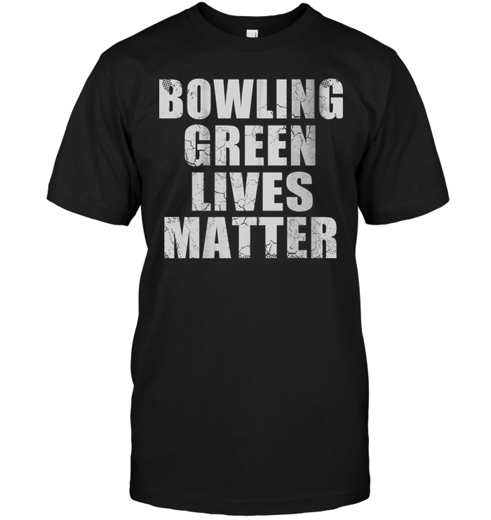 Bowling Green Lives Matter
