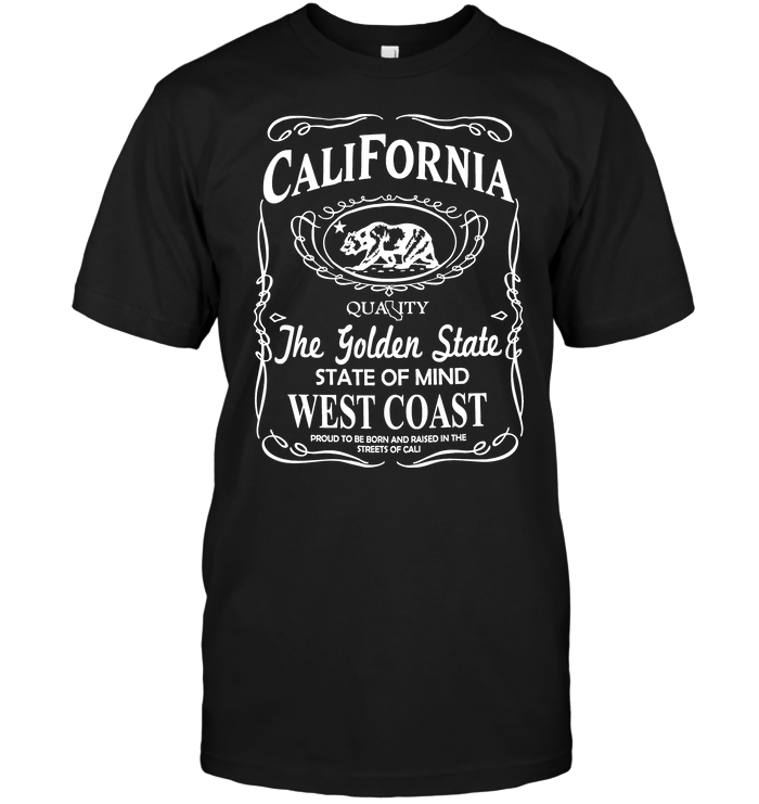 California Quality The Golden State State Of Mind West Coast
