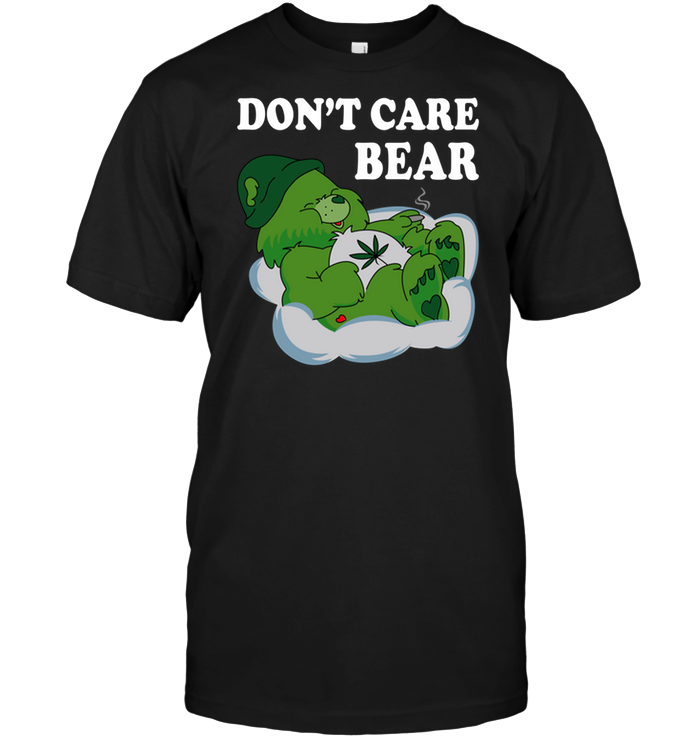Don't Care Bear (Cannabis) T-Shirt - TeeNavi