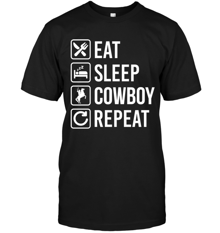 Eat Sleep Cowboy Repeat