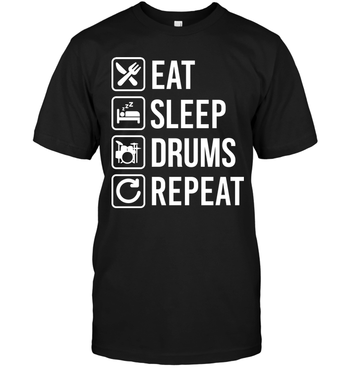 Eat Sleep Drums Repeat