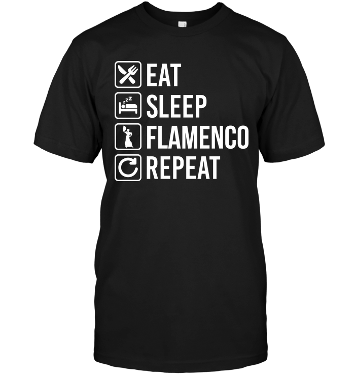 Eat Sleep Flamenco Repeat