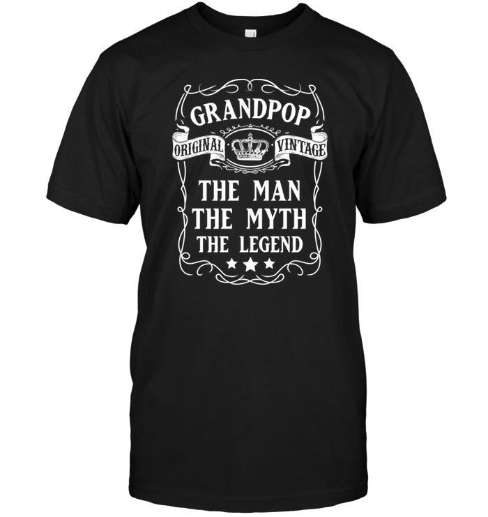 Grandpop Original Vintage The Man The Myth The Legend