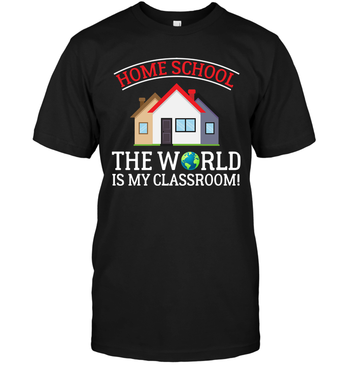 Home Shcool The World Is My Classroom !