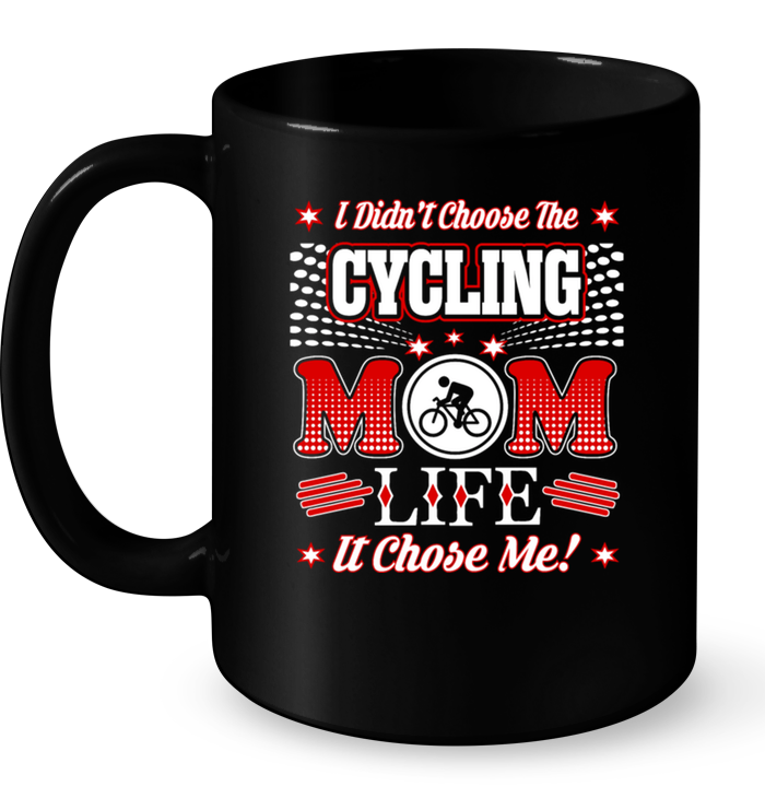Didnt Choose Cycling Mom Life Chose