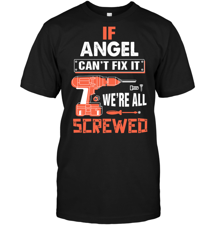 If Angel Can't Fix It We're All Screwed