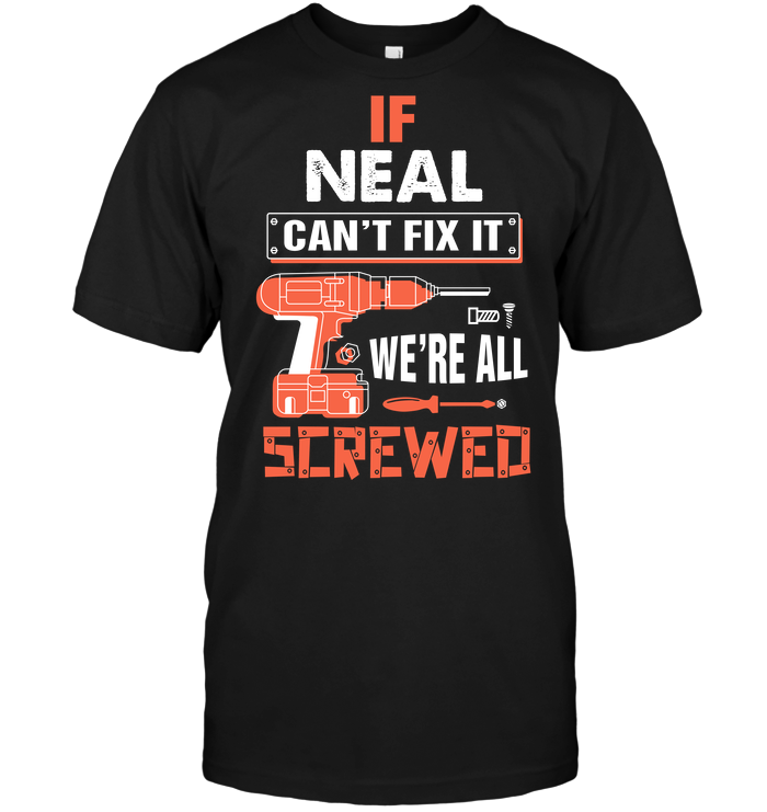 If Neal Can't Fix It We're All Screwed
