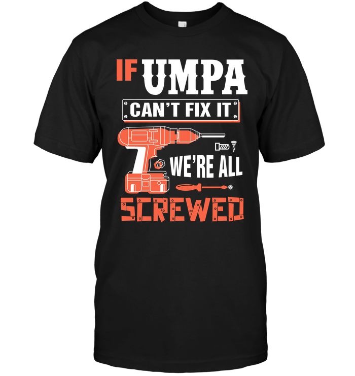 If Umpa Can't Fix It We're All Screwed