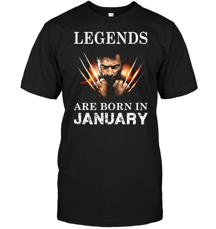 Legends Are Born In January (Wolverine)