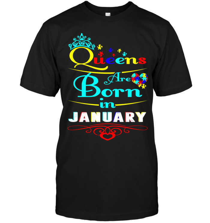 Queens Are Born In January (Autism)