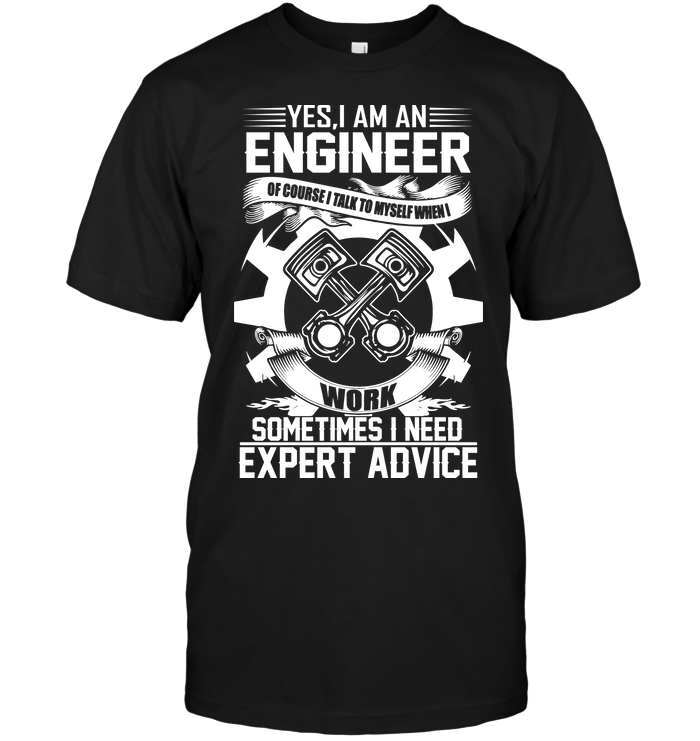 Yes , I Am An Engineer Of Course I take My Self When I Work Sometimes I Need Expert Advice