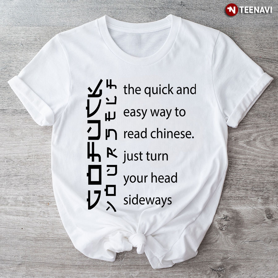 The Quick And Easy Way To Read Chinese Just Turn Your Head Sideways