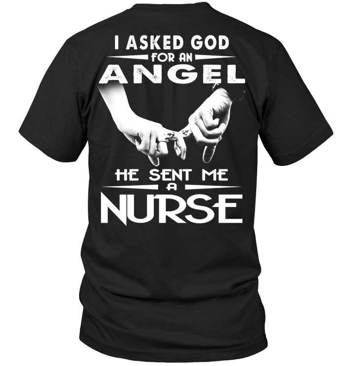 I Asked God For An Angel He Sent Me A Nurse