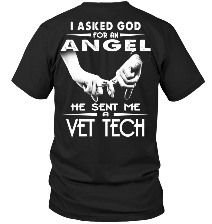 I Asked God For An Angel He Sent Me A Vet Tech