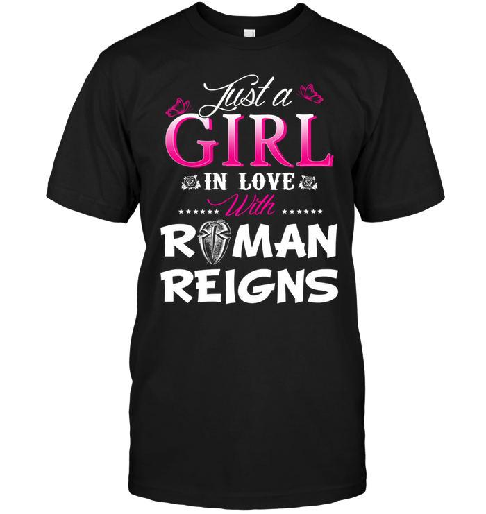 Just A Girl In Love With Roman Reigns