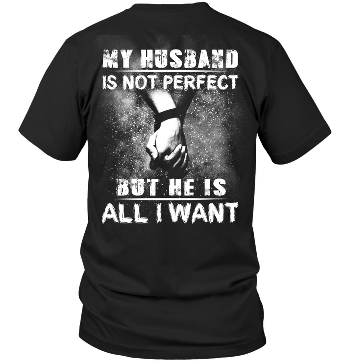 My Husband Is Not Perfect But He Is All I Want