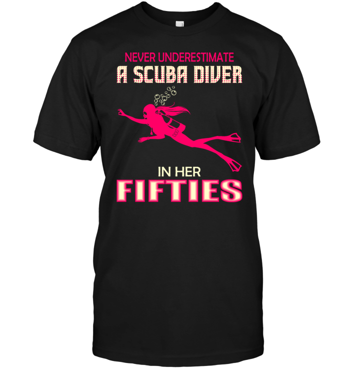 Never Underestimate A Scuba Diver In Her Fifties