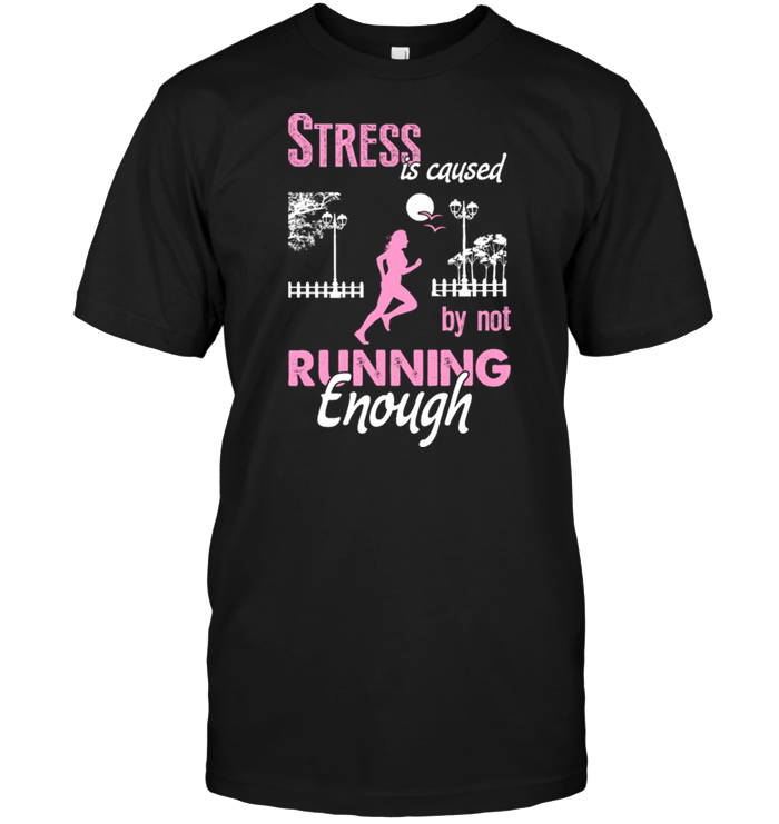 Stress Is Caused By Not Running Enough