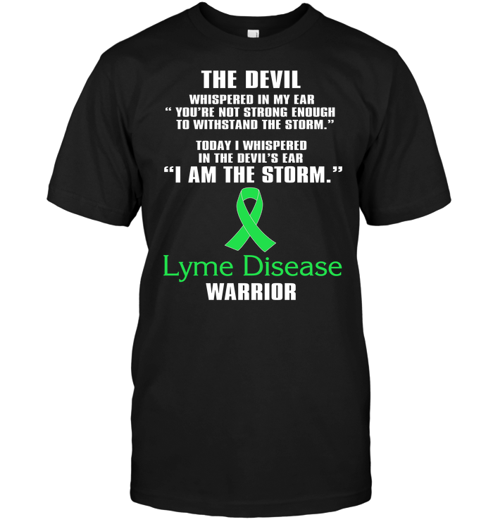 Lyme Disease Warrior: The Devil Whispered In My Ear You're Not Strong Enough To Withstand The Storm