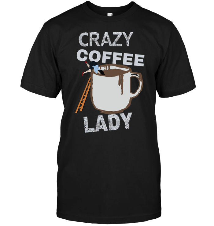 Crazy Coffee Lady