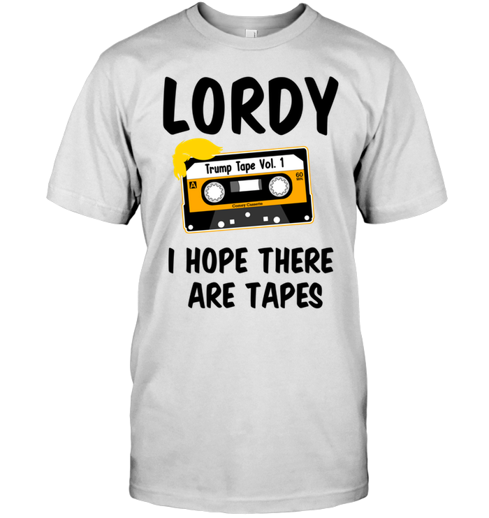 Lordy I Hope There Are Tapes (Version White)