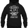 Never Underestimate A Grandpa Who Listens To Aerosmith And Was Born In February Hoodie